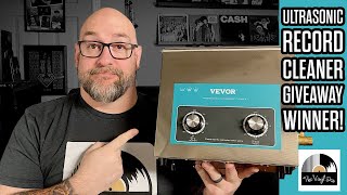 Vevor Ultrasonic Vinyl Record Cleaner Giveaway Winner!