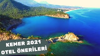 KEMER OTEL ÖNERİLERİ | Kemer 5 Yıldızlı Oteller | Kemer Otel Fiyatları | 2021