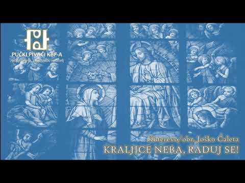 Pučki pivači KBF-a - Kraljice neba, raduj se!