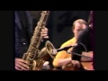 Michael Brecker Group - My One And Only Love