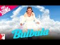 Bulbula - Full Song - Thoda Pyaar Thoda Magic ...
