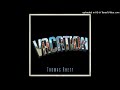 Thomas Rhett - Vacation [Radio Edit]