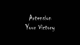 Artension - 02 Your Victory (Sacred Pathways)