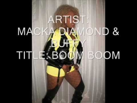 MACKA DIAMOND & BUFFY- BOOM BOOM (TUN UP RIDDIM) DEC 2010