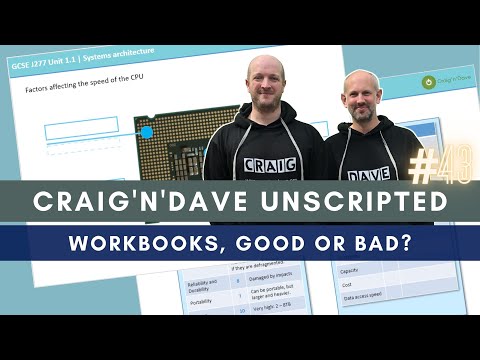 43. Craig'n'Dave "Unscripted" - Workbooks, good or bad