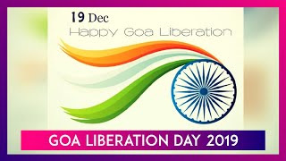 Goa Liberation Day 2019: Know The History And Significance Of This Day