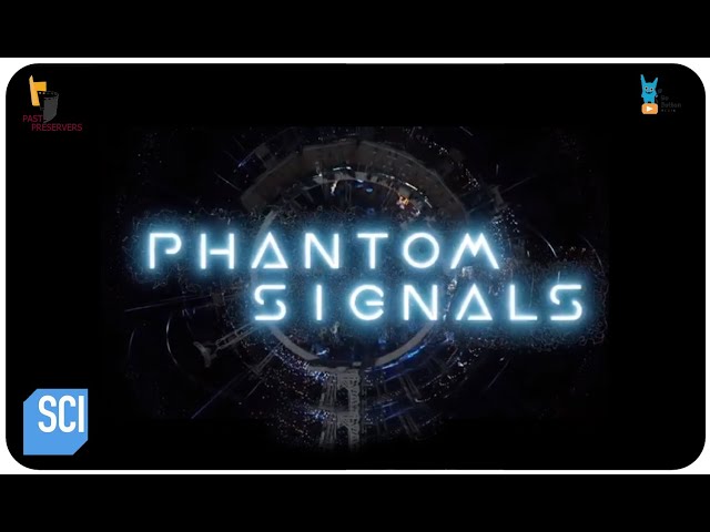 Phantom Signals Trailer