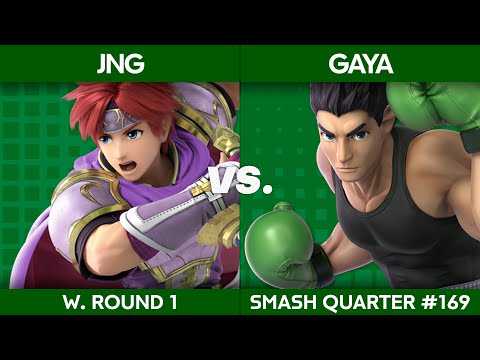 Smash Quarter 169 - JNg (Roy) v Gaya (Little Mac): Winners Round 1