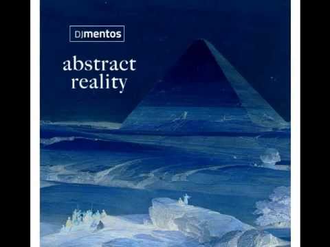 Dj Mentos - Abstract Reality
