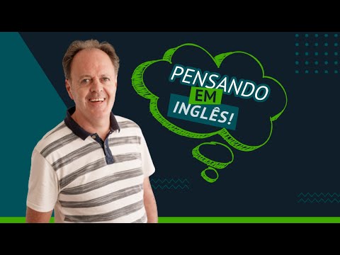 Pense em inglês e descubra como aprender mais rápido o idioma!