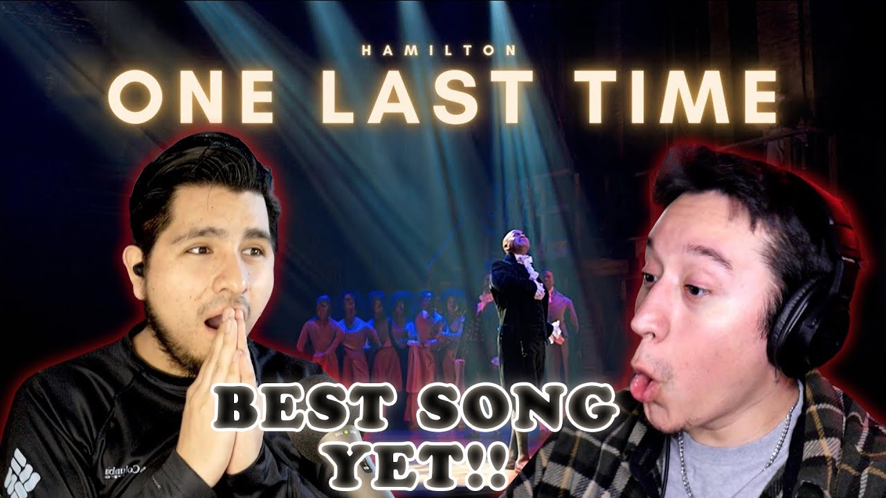 FIRST TIME WATCHING "HAMILTON" One Last Time + I Know Him + The Adams Administration | BEST SONG YET