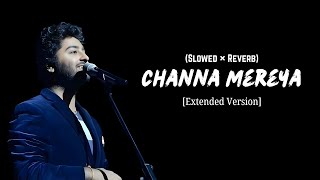 Download lagu Arijit Singh - Channa Mereya (Extended Version) | Slowed Reverb | SwarX mp3 Download lagu Arijit Singh - Channa Mereya (Extended Version) | Slowed Reverb | SwarX mp3
