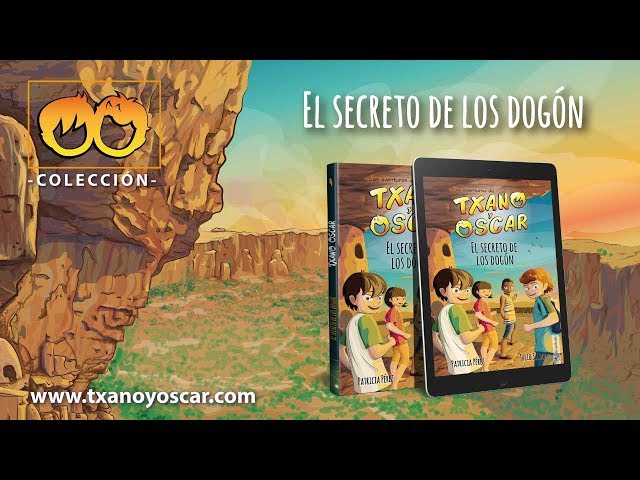 Vídeo relacionado con Txano y Óscar 4 - El secreto de los dogón: Libros de aventuras y misterio para niños (7 - 12 años) (Las aventuras de Txano y Óscar)