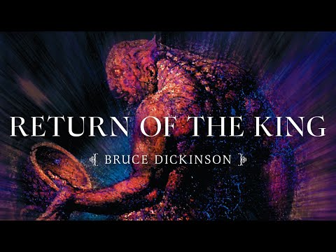 Bruce Dickinson - Return Of The King (2001 Remaster) [Official Audio]