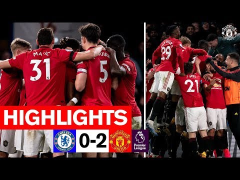 Highlights | Chelsea 0-2 Manchester United | Premier League 2019/20