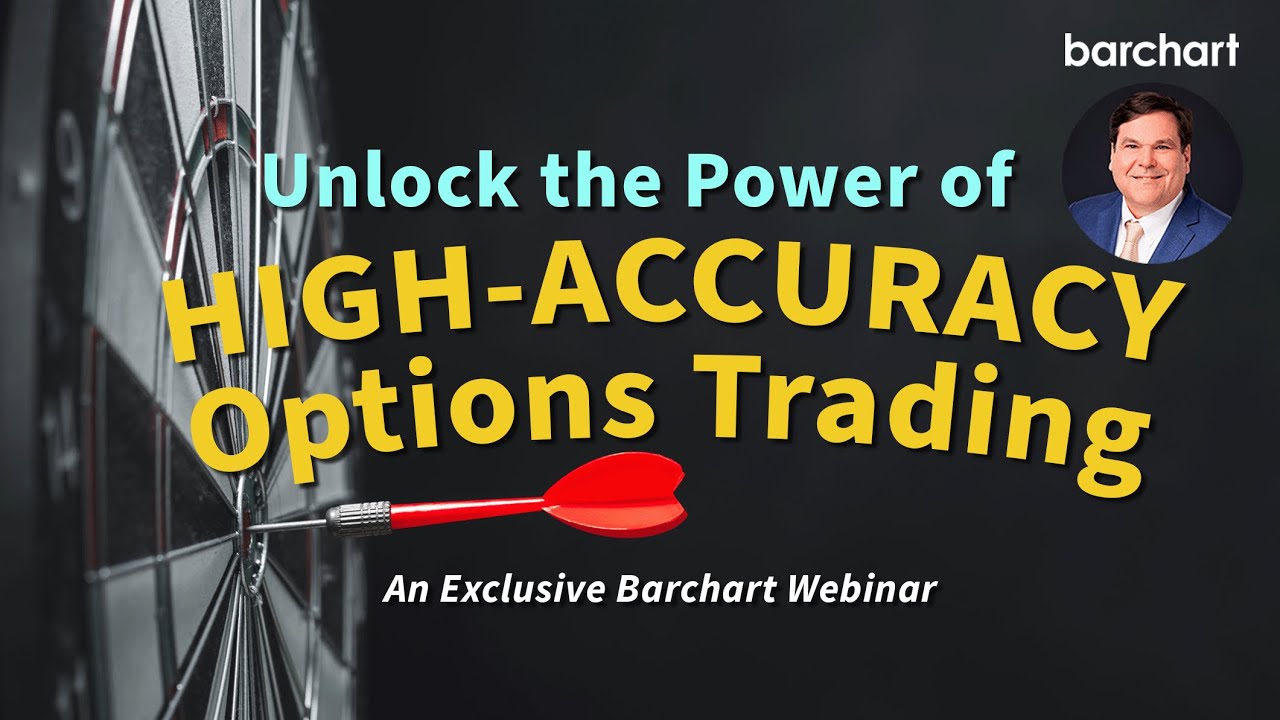 Exclusive Barchart Webinar  Unlock the Power of High Accuracy Option Trading