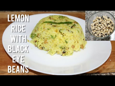 Lemon Rice | Rice recipe | Black eye beans #lemonrice #ricerecipe #rice #dinner #lunch #ideas
