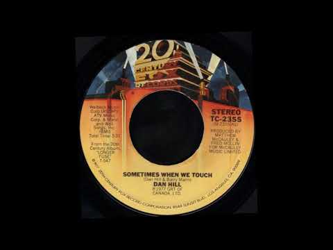 1978_029 Dan Hill - Sometimes When We Touch - (45)(3.32)