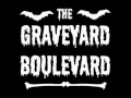 the graveyard boulevard - choke yourself 