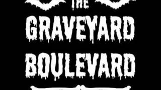 the graveyard boulevard - choke yourself