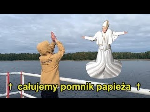 (1H VERSION) REMONT -  Całujemy pomnik papieża