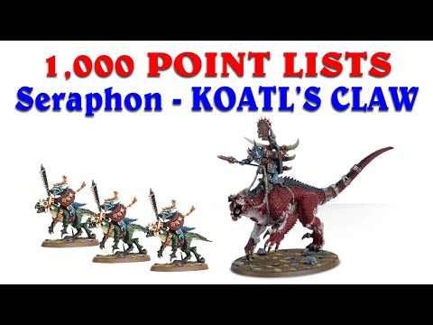 1k Lists ~ Seraphon Koatl's Claw