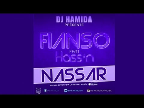 DJ Hamida & Fianso Ft. Hass'n - Nassar (Audio Officiel)