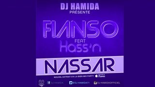 DJ Hamida & Fianso Ft. Hass'n - Nassar (Audio Officiel)