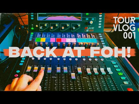 First tour mixing FOH in 6 Months // Day 1: Melbourne