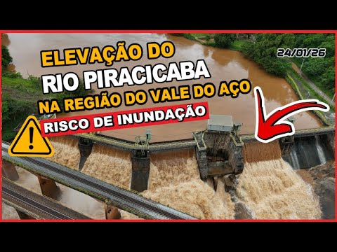 ELEVAÇÃO do RIO PIRACICABA -MG  DEIXA CIDADES RIBEIRINHAS em ALERTA NESTE PERÍODO de CHUVA. 24/01/26