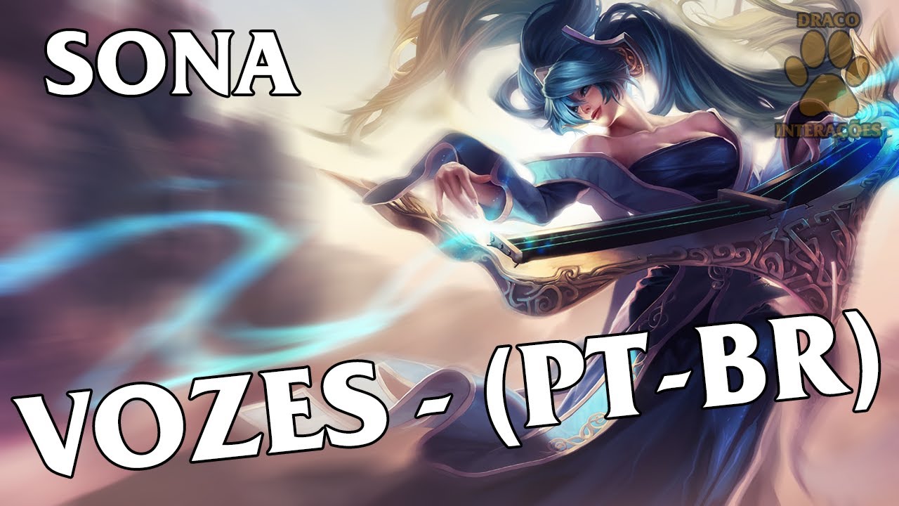 Sona Vozes - Dublado (PT-BR) | LOL