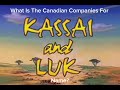 How Many Do You Count What Is The Canadian Companies For Kassai And Luk Name