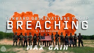 FOG Breaching Workup | MAX GAIN