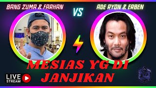 Download lagu BANG ZUMA & FARHAN VS ADE RYON & ERBEN DEBAT TENTANG YESUS & MESIAS mp3