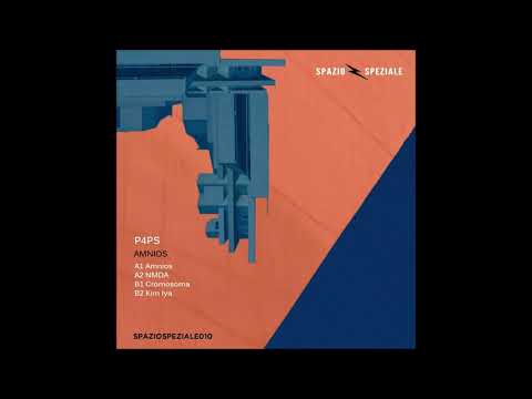 P4PS - Cromosoma [SPAZIOSPEZIALE010]