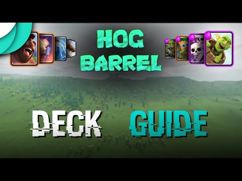 HOG BARREL LADDER DECK! Deck Guides | Clash Royale