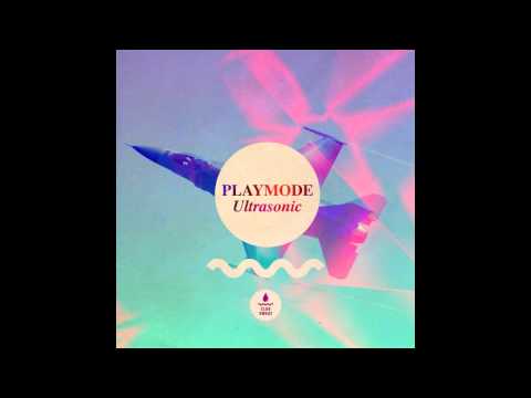 Playmode - Ultrasonic