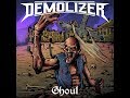 Demolizer Ghoul Full Album
