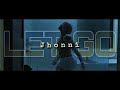 Jhonni Let Go Directed By Savagetale Jhonni