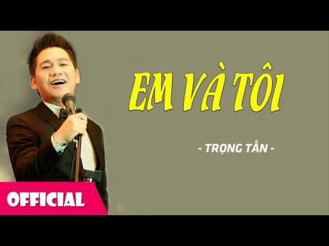 Thể hiện bởi Trọng Tấn