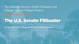 Click to play: The U.S. Senate Filibuster: A Feature of or Impediment to Democracy?