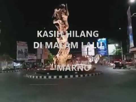 Kasih hilang di malam lalu, Sumarno