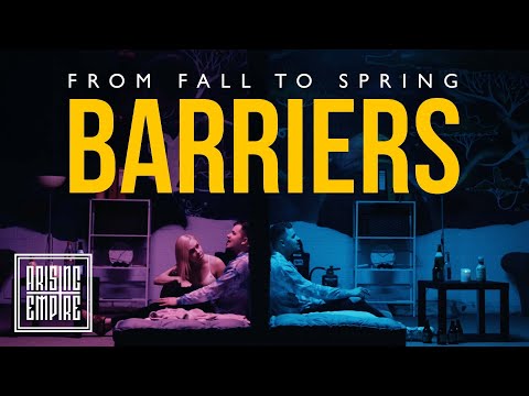 FROM FALL TO SPRING - Barriers (OFFICIAL VIDEO)