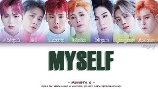 MONSTA X (몬스타엑스) – MYSELF (Coded Lyrics Eng/Rom/Han/가사)