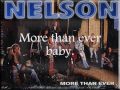 Nelson - More Than Ever (lyrics on video)