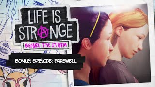 Life is Strange Before the Storm Bonus Episode Farewell