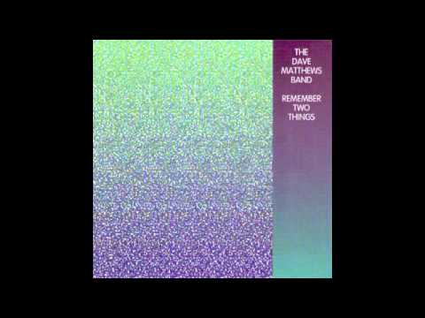 Dave Matthews Band - The Song That Jane Likes (Studio Version)