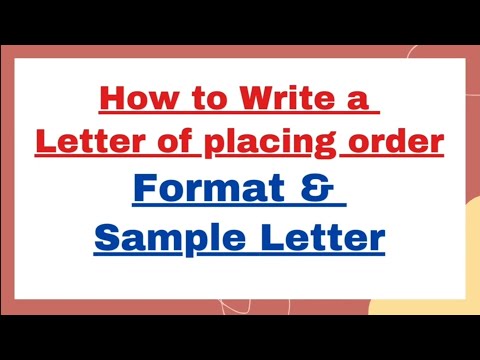 How to write a Placing Order Letter Class 10 Format & Sample | Letter for Placing an Order Example