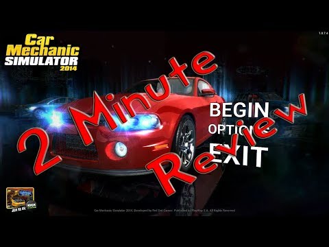 2 Minute Review: Car Mechanic Simulator 2014
