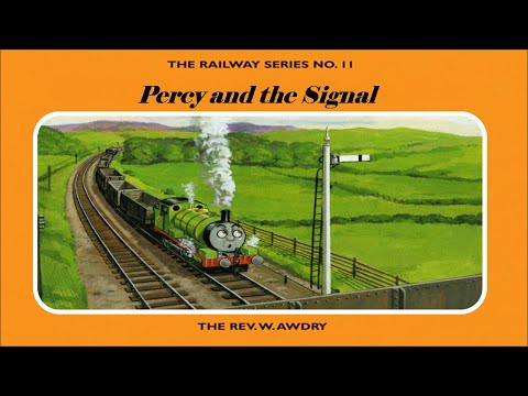Railway Series - Percy and the Signal - Percy the Small Engine